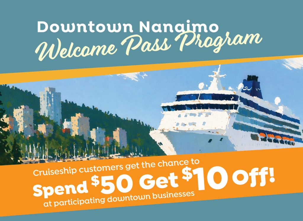 Banner for Downtown Nanaimo Welcome Pass Program featuring a ship graphic and an orange promotional band with discount text.